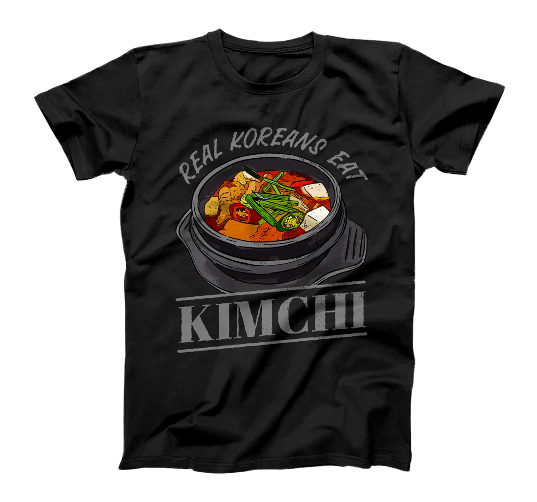 Funny Real Koreans Eat Kimchi Korean Side Dish T-Shirt