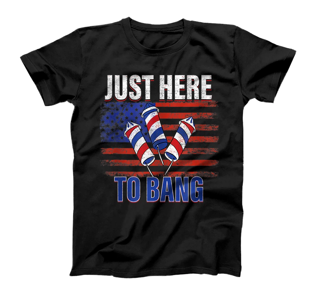 Just Here To Bang Vintage 4th Of July Independence Day 2021 T-Shirt, Women T-Shirt