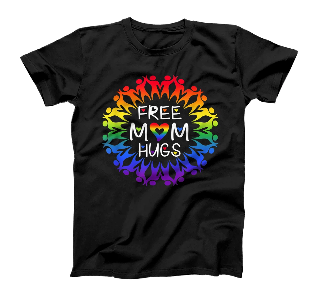 Free Mom Hugs Shirt, Free Mom Hugs LGBT Pride Month T-Shirt, Women T-Shirt