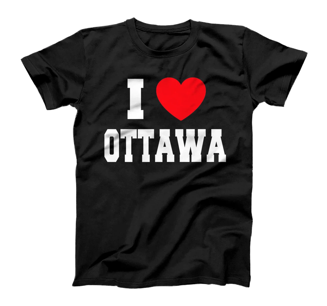 I Love Ottawa T-Shirt, Kid T-Shirt and Women T-Shirt