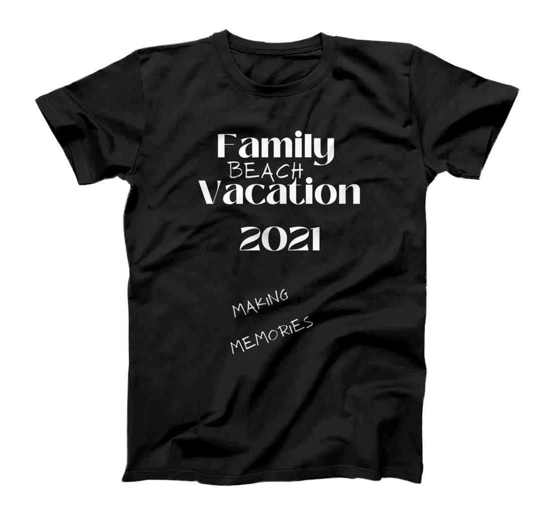 Personalized Family Beach Vacation 2021 T-Shirt, Kid T-Shirt and Women T-Shirt