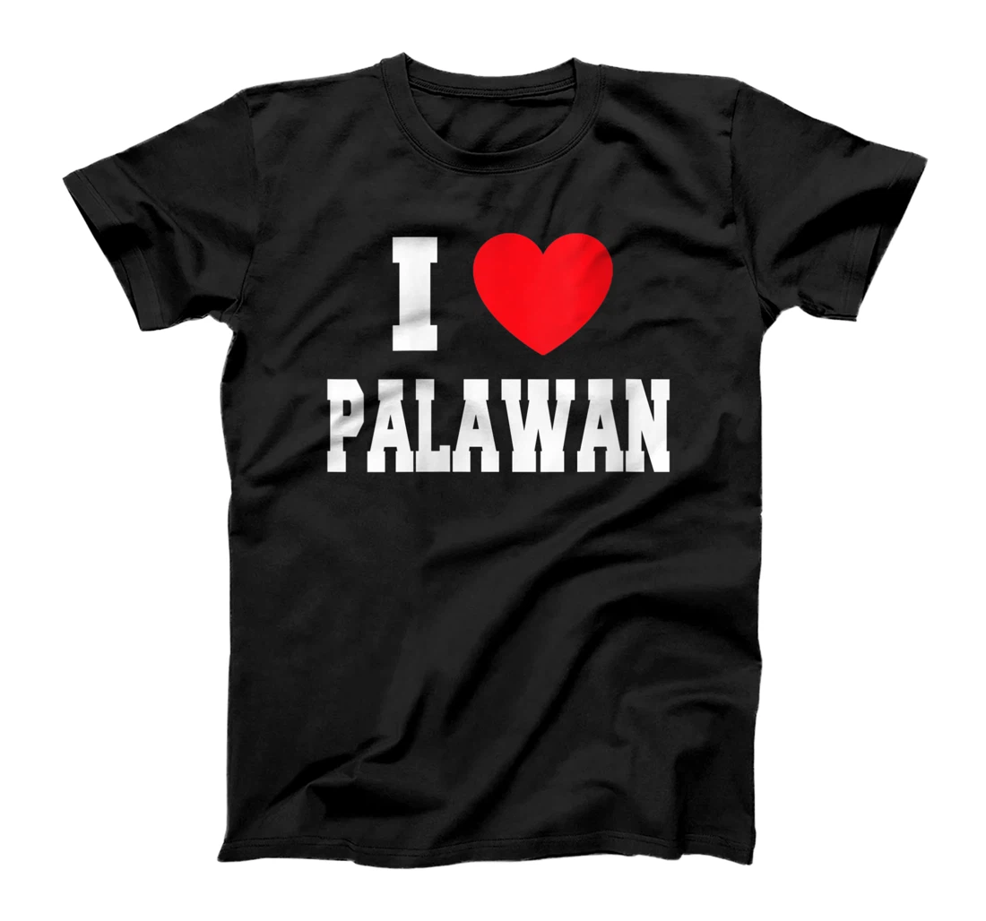 Personalized Womens I Love Palawan T-Shirt, Women T-Shirt
