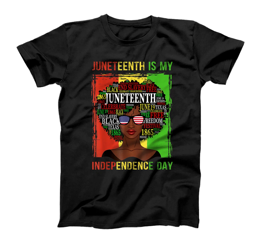 Personalized Juneteenth Is My Independence Day Afro Black History Flag T-Shirt, Women T-Shirt