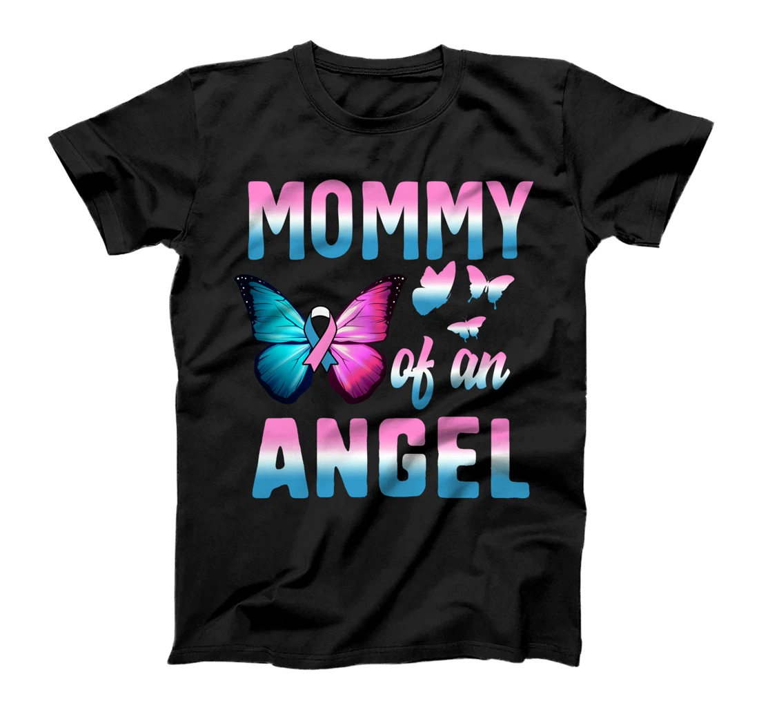 Mommy Of An Angel Pregnancy Infant Loss Awareness Butterfly T-Shirt