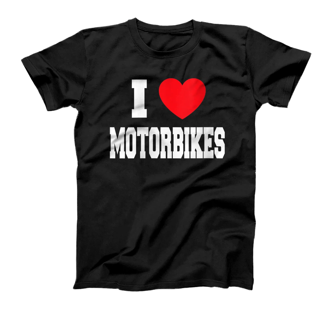 Personalized Womens I Love Motorbikes T-Shirt, Women T-Shirt
