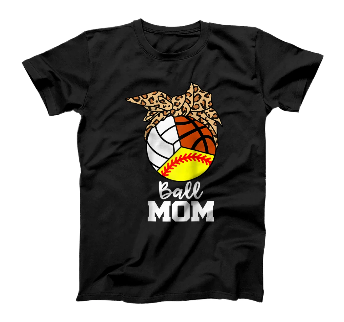 Ball Mom Funny Softball Volleyball Basketball Leopard Mom T-Shirt, Women T-Shirt