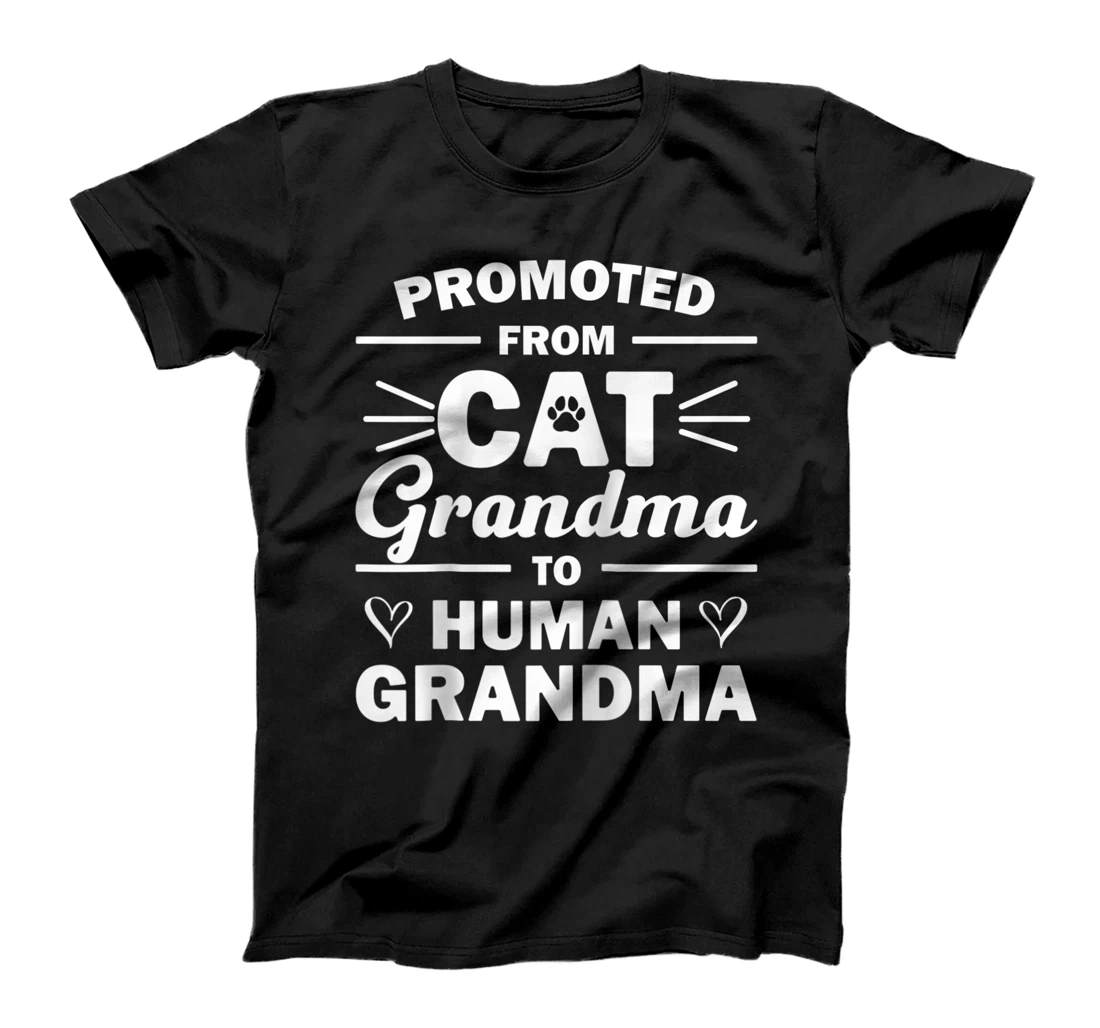 Funny Cat Grandma Gift Cool Promoted To Grandma Announcement T-Shirt, Women T-Shirt