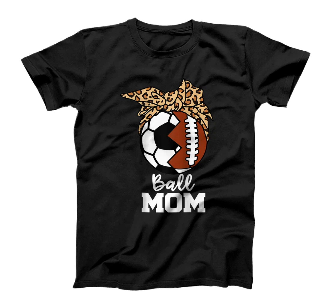 Ball Mom Funny Soccer Football Leopard Mom T-Shirt, Women T-Shirt