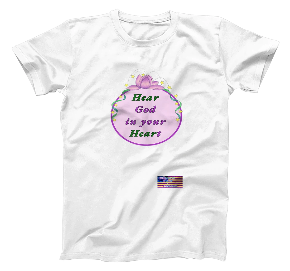 Hear God in your Heart T-Shirt, Women T-Shirt