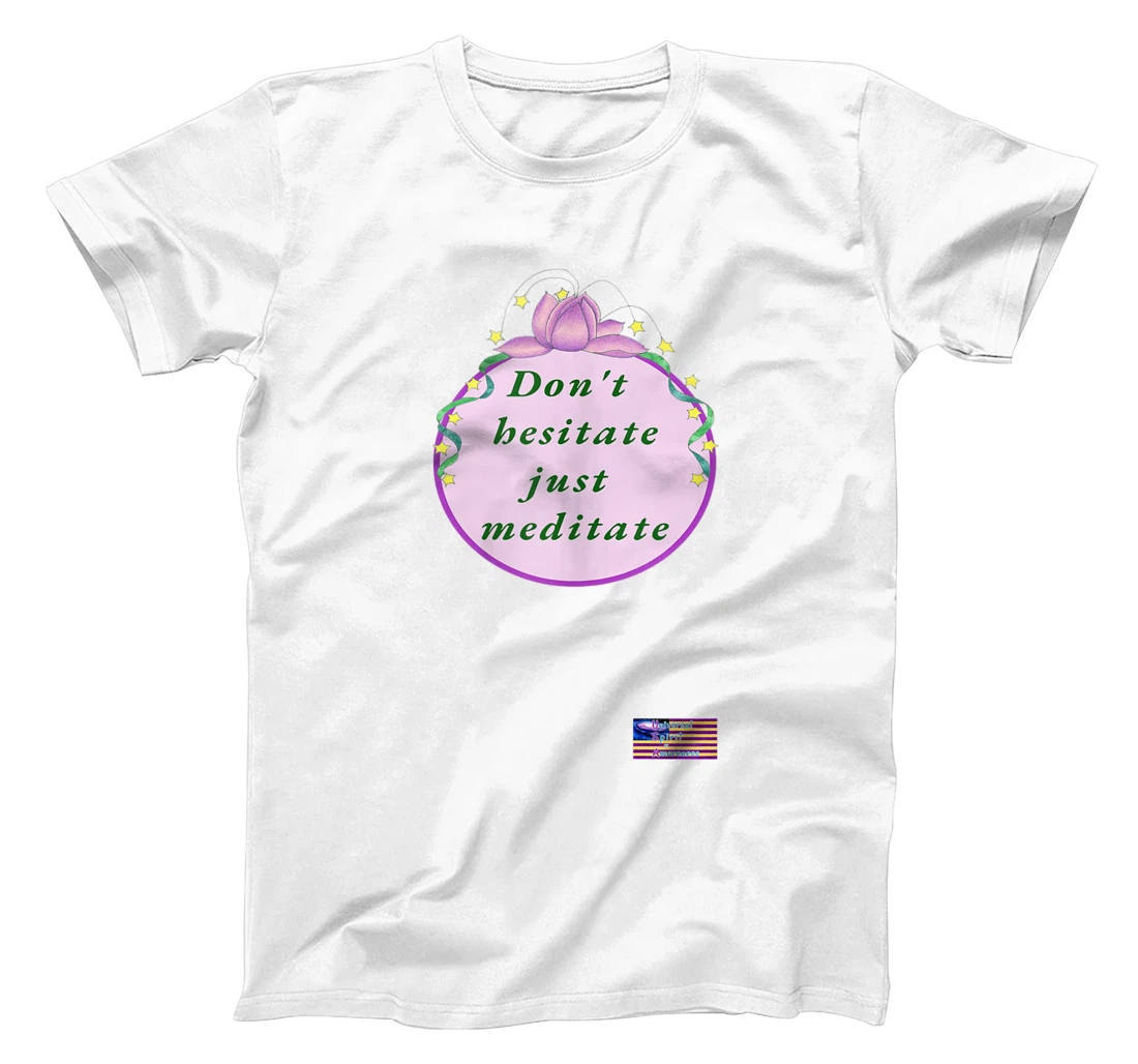 Don't hesitate just meditate T-Shirt, Women T-Shirt