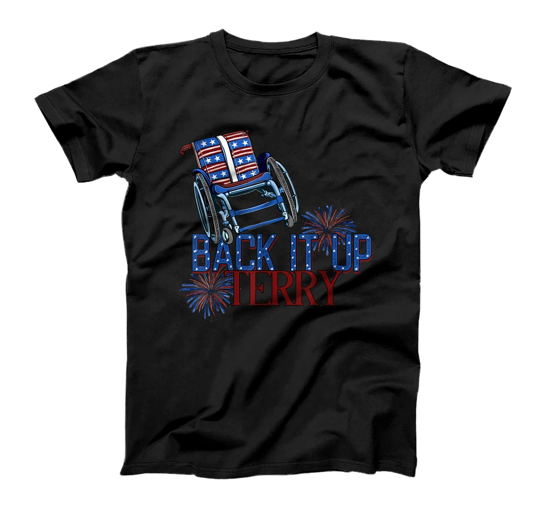 Personalized Back Up Terry Put It In Reverse 4th of July Fireworks Funny T-Shirt, Women T-Shirt
