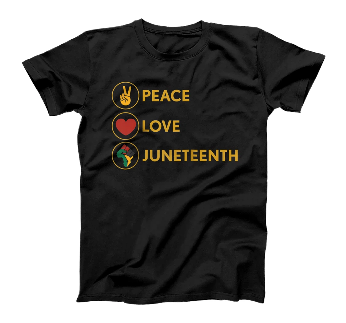 Black Pride Freedom Independence Day Peace Love Juneteenth T-Shirt, Women T-Shirt