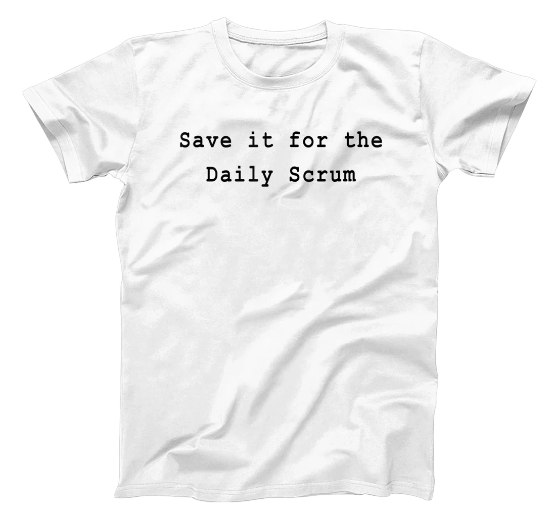 Daily Scrum Lean Agile Project Management Funny PM Coach T-Shirt, Women T-Shirt