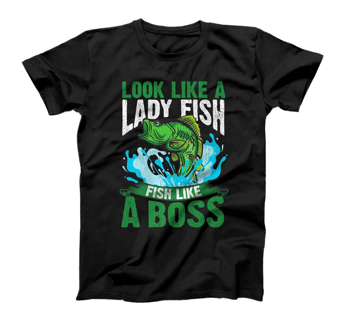 Look Like a Lady Fish Like A Boss Funny Fishing Women Girls Premium T-Shirt, Women T-Shirt