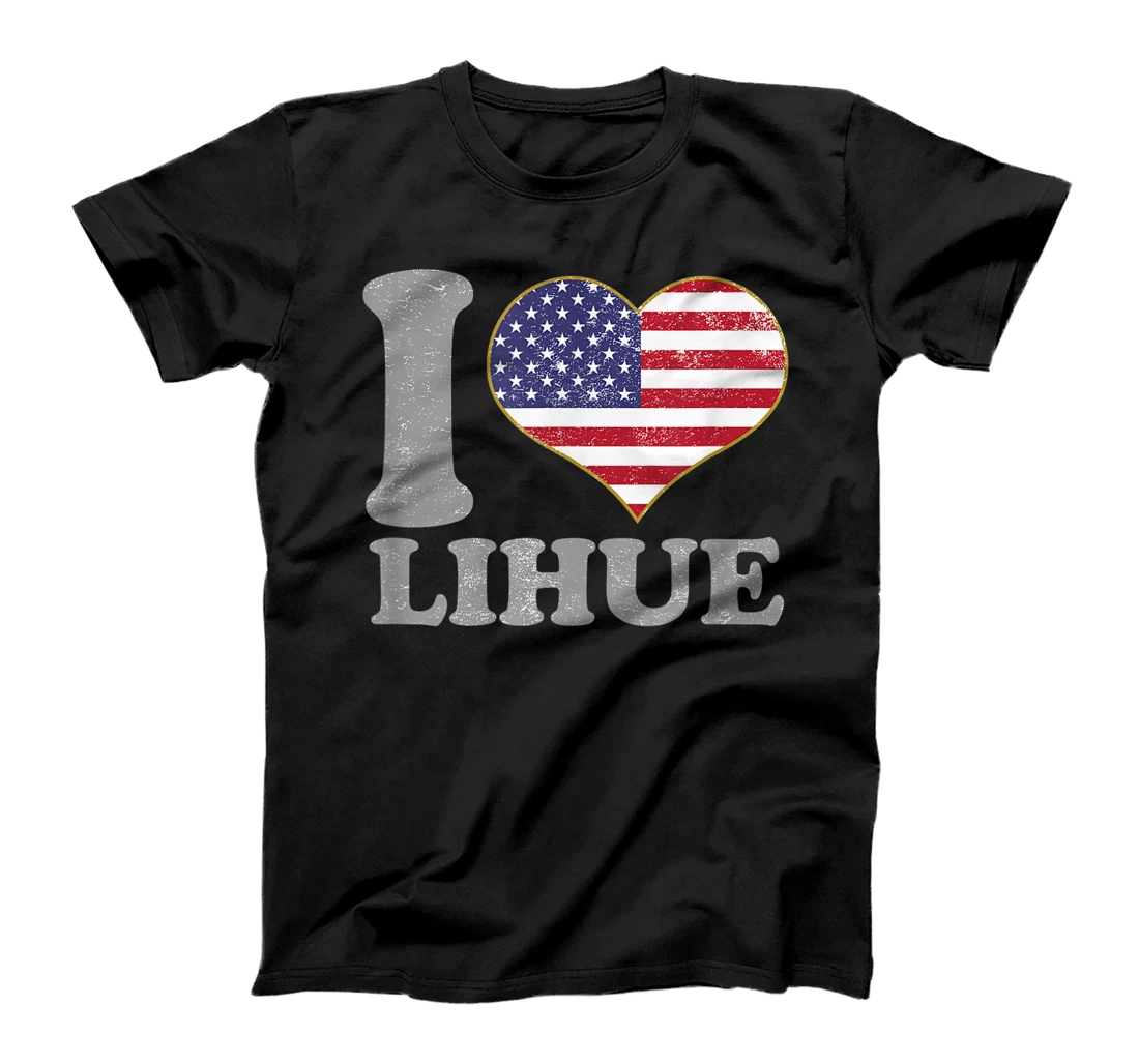 Lihue Kauai Hawaii 4th Of July Patriotic American T-Shirt, Kid T-Shirt and Women T-Shirt