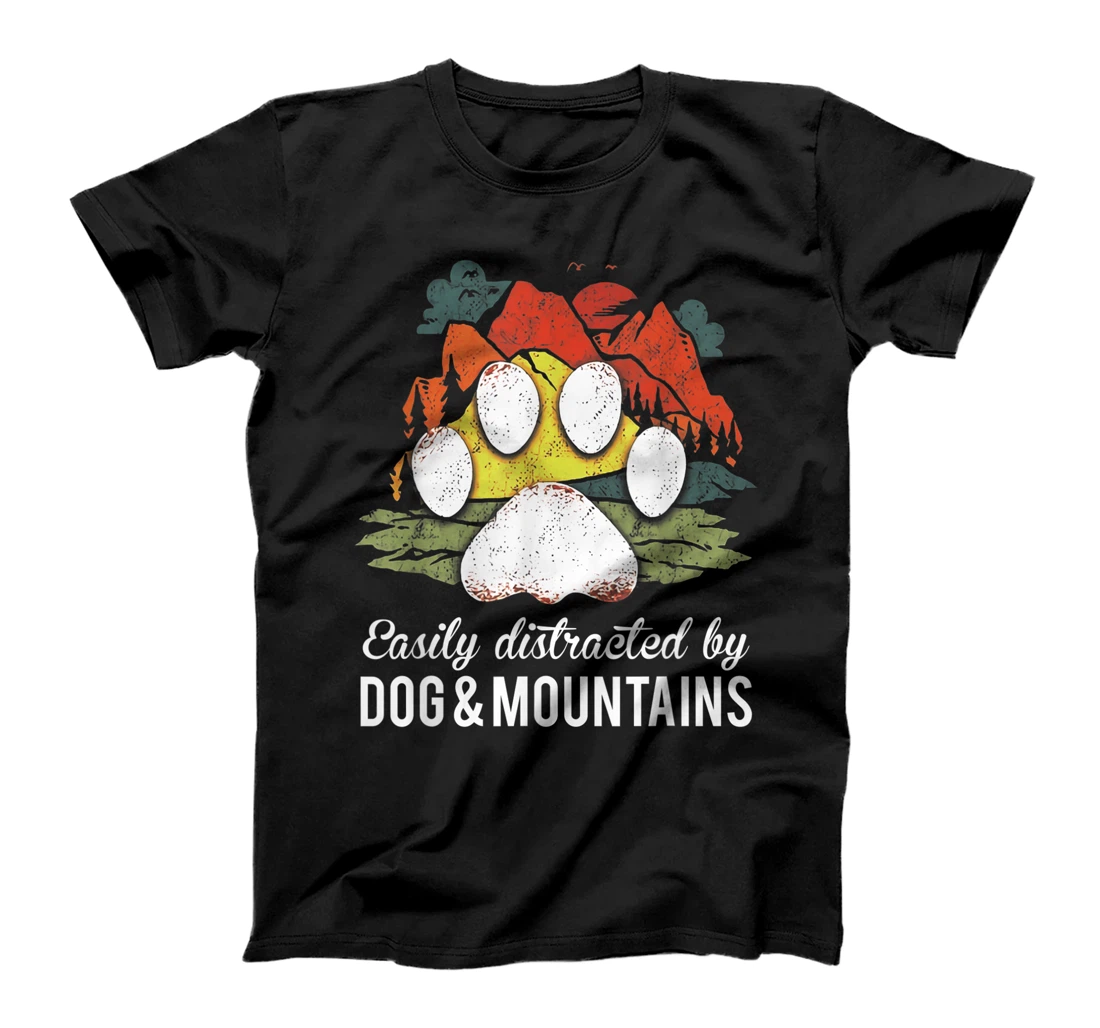 Easily Distracted By Dog ang Mountains For Camping Lover T-Shirt, Women T-Shirt