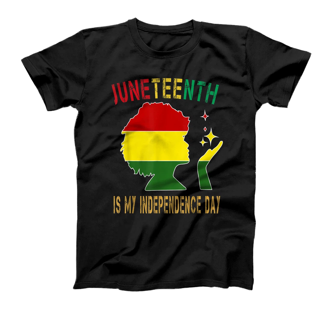 Personalized Juneteenth Is My Independence Day - Black Girl Black Queen T-Shirt, Women T-Shirt