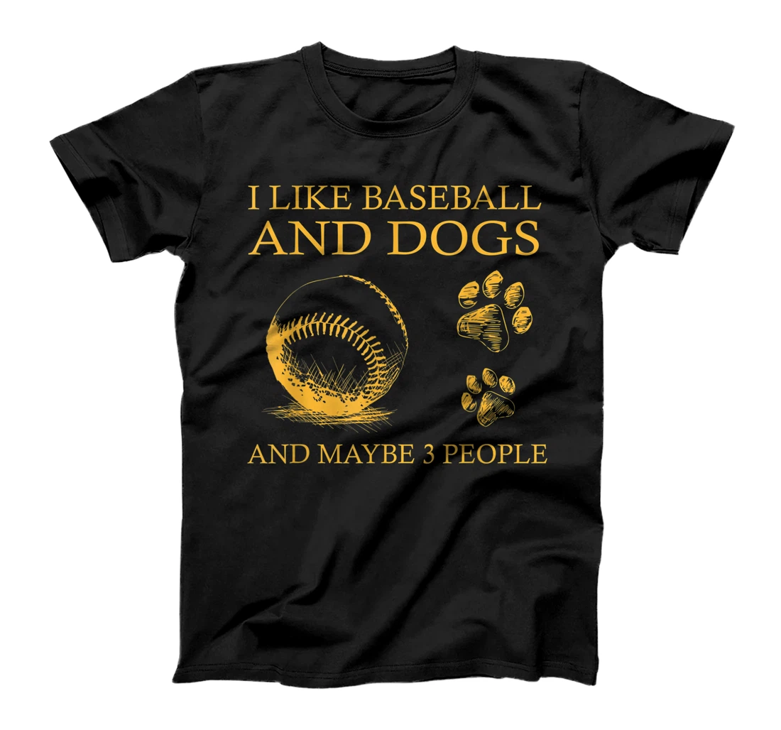Personalized I Like Baseball And Dogs And Maybe 3 People Baseball Lover T-Shirt, Women T-Shirt