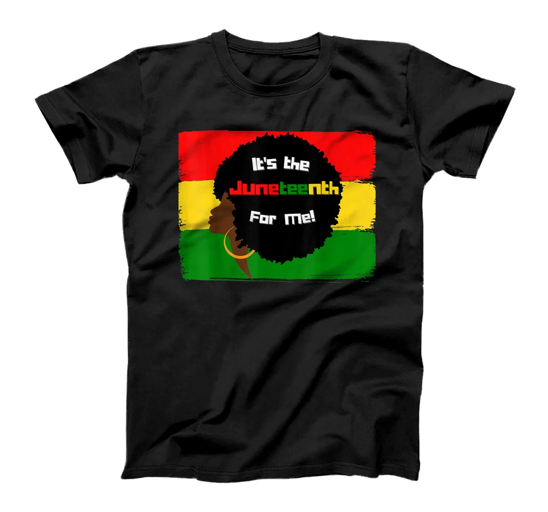 Personalized It's the Juneteenth for Me! T-Shirt, Kid T-Shirt and Women T-Shirt