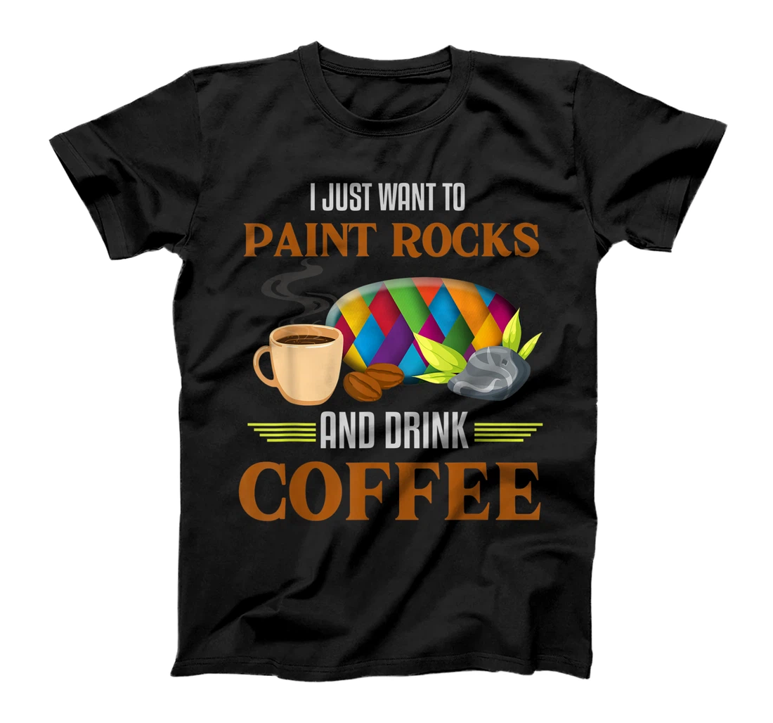 Personalized Rock Painting Shirt Funny Coffee Lover Art Painting Rocks T-Shirt, Women T-Shirt