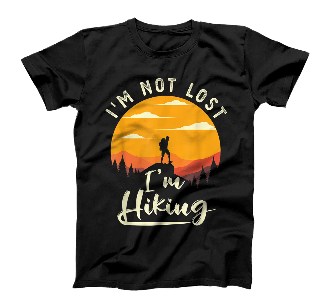 Personalized I'm Not Lost I'm Hiking Funny Vintage Outdoor Hiking T-Shirt, Kid T-Shirt and Women T-Shirt