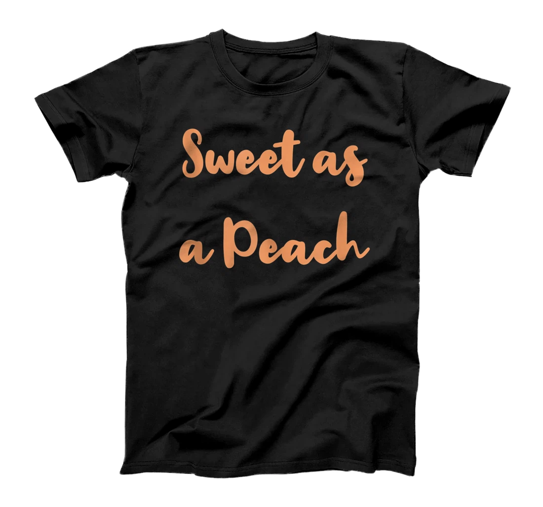 Sweet as a Peach T-Shirt, Women T-Shirt