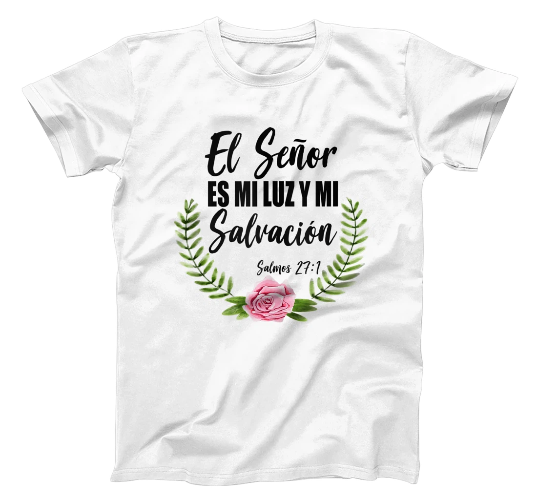 El Señor Es Mi Luz Spanish Christian Bible Biblia Cristiana T-Shirt, Women T-Shirt