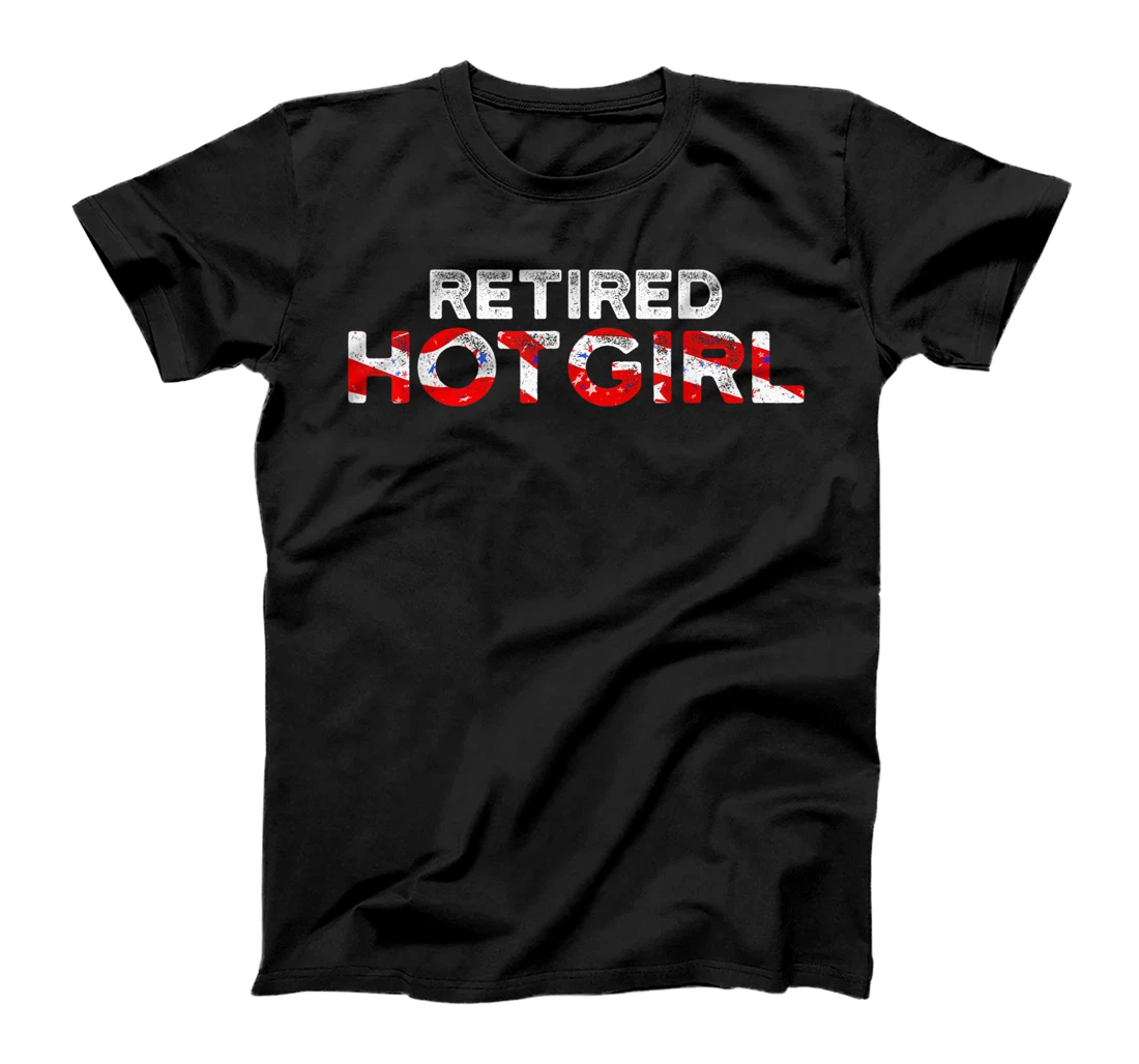 Personalized Retired Hot Girl Funny Couple Women Humor Sarcastic Sayings T-Shirt, Women T-Shirt