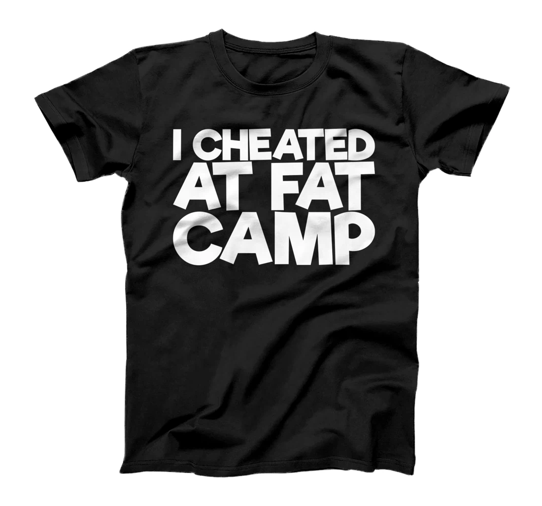 Personalized Womens I Cheated At Fat Camp T-Shirt, Women T-Shirt