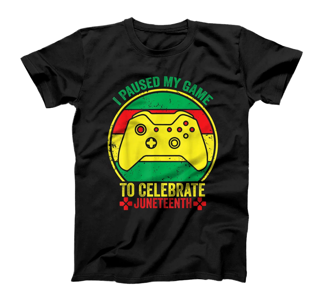 Personalized I Paused My Game To Celebrate Juneteenth Gamer Vintage T-Shirt, Kid T-Shirt and Women T-Shirt