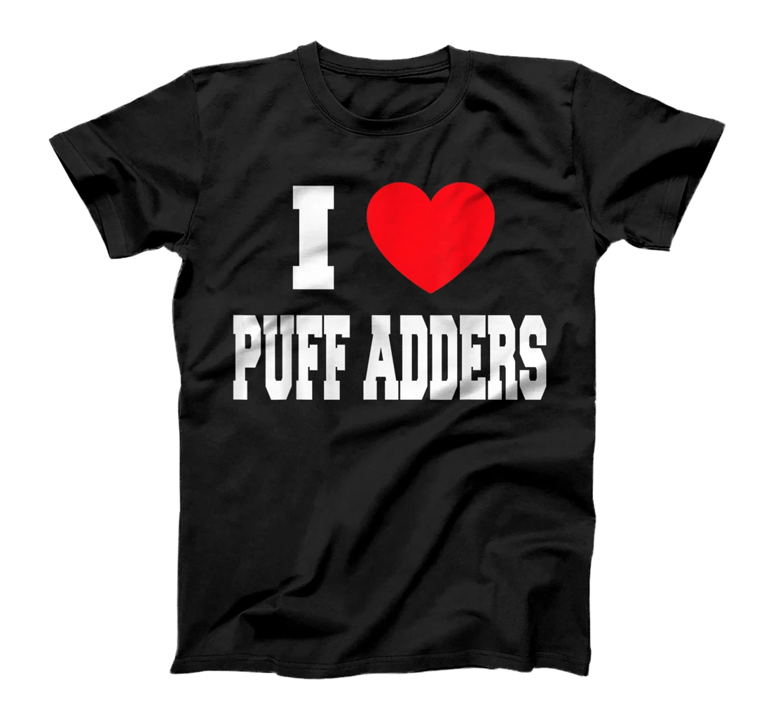 Personalized I Love Puff Adders T-Shirt, Women T-Shirt