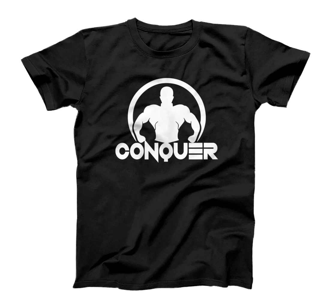CONQUER - Gym Fitness Workout Weightlifting Motivation G294 T-Shirt, Women T-Shirt