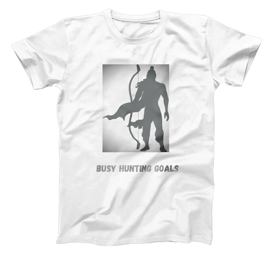 Busy Hunting Goals Hunter Hunt Entrepreneur Pursuit T-Shirt, Kid T-Shirt and Women T-Shirt