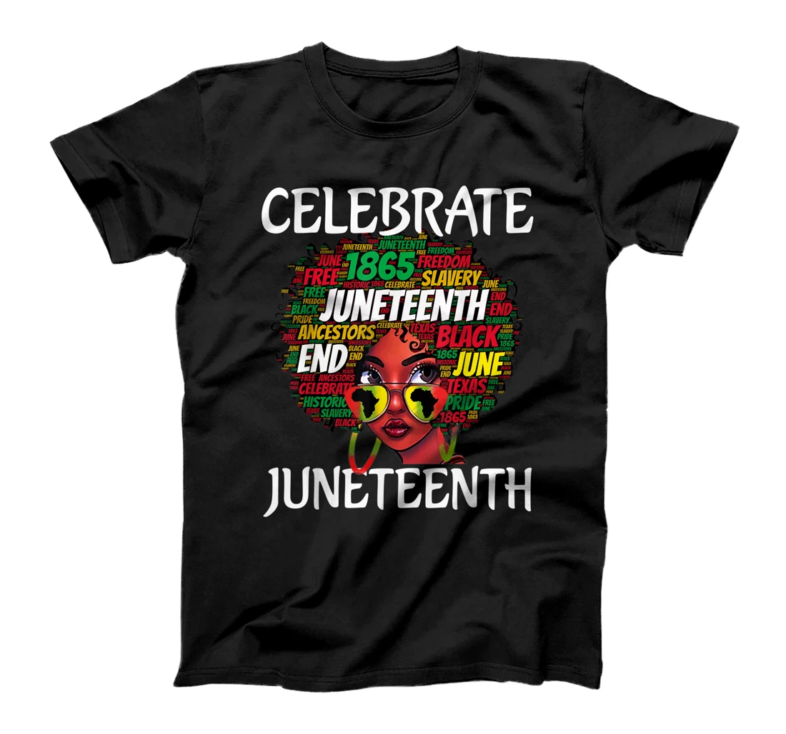 Celebrate Juneteenth 19 1865 Independence Afro Black Women T-Shirt, Women T-Shirt