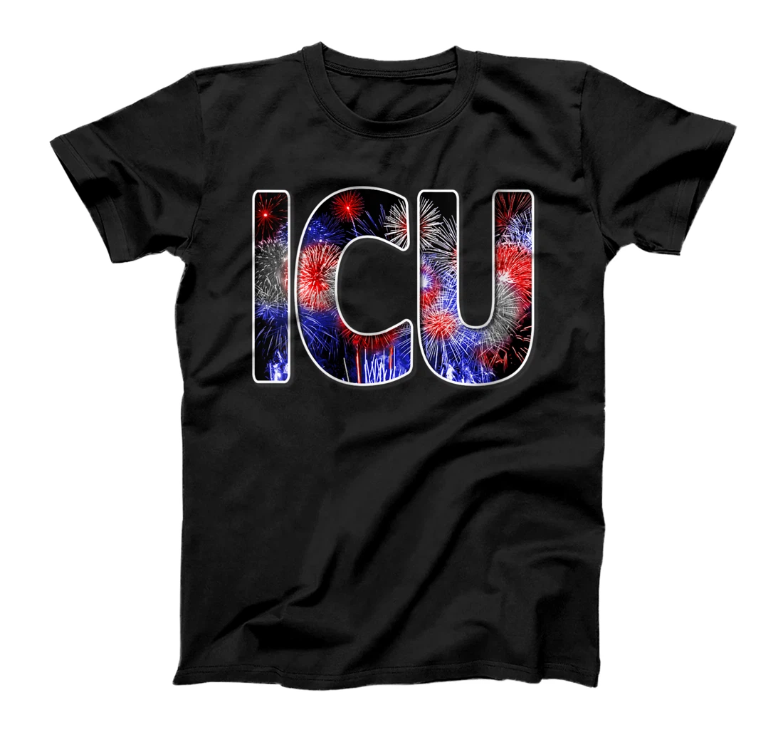 Womens Nurses July 4th Fireworks Patriotic ICU Nurse T-Shirt, Women T-Shirt