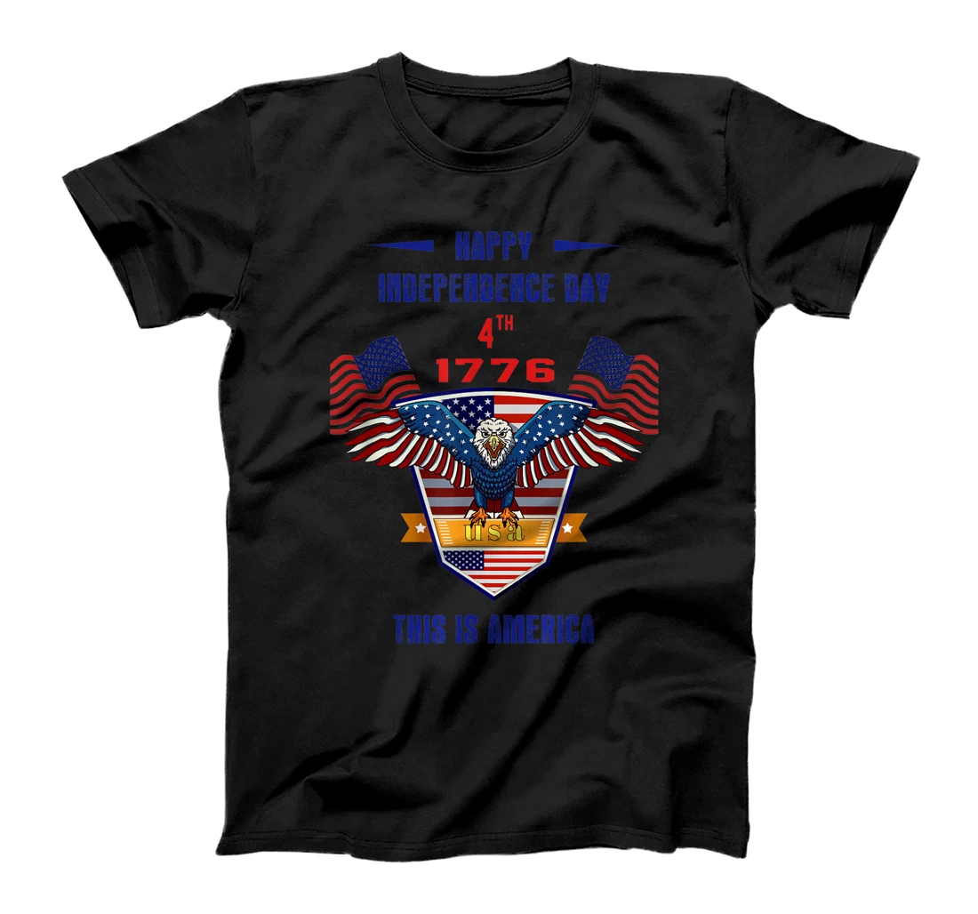 Happy 4th of July Independence .This Is America T-Shirt, Kid T-Shirt and Women T-Shirt