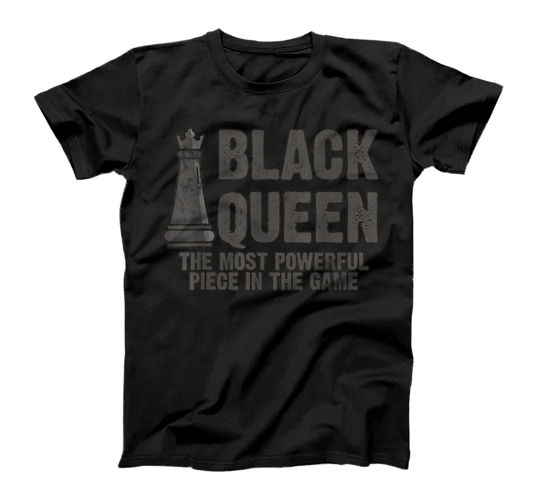 Black Queen Most Powerful Piece chess lover T-Shirt, Women T-Shirt