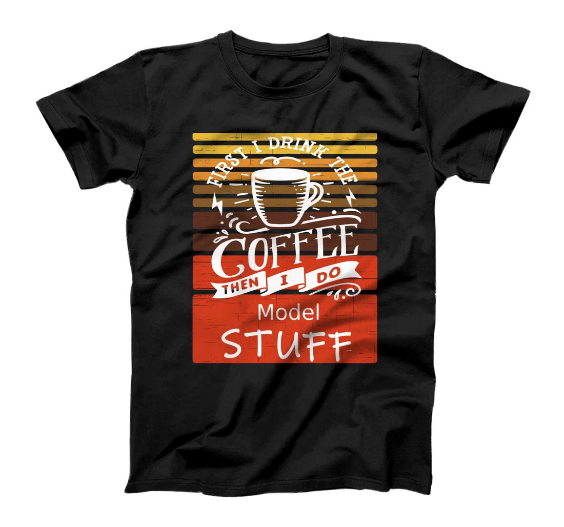 Funny Coffee Graphic Décor For A Model T-Shirt