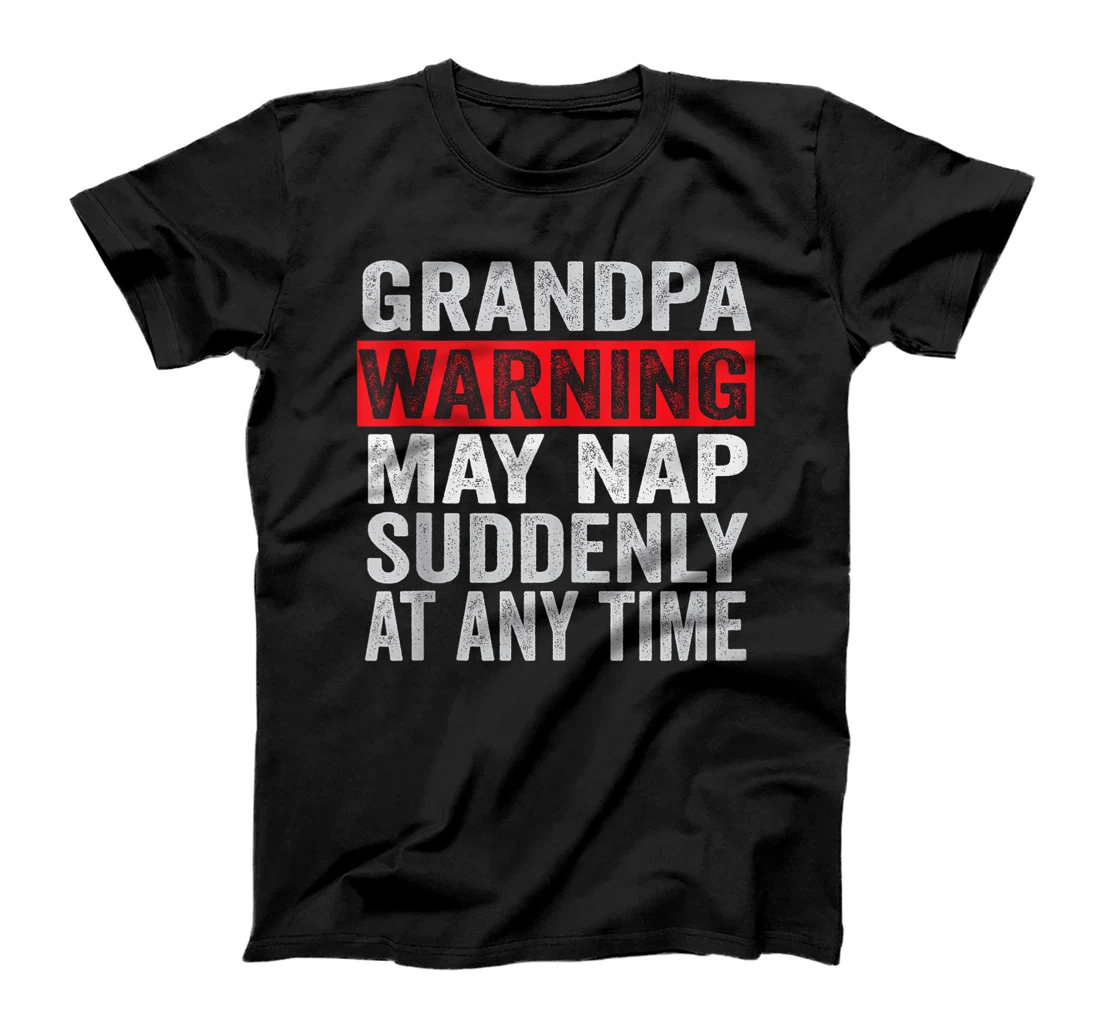 Grandpa Warning May Nap Suddenly At Any Time Vintage T-Shirt, Women T-Shirt