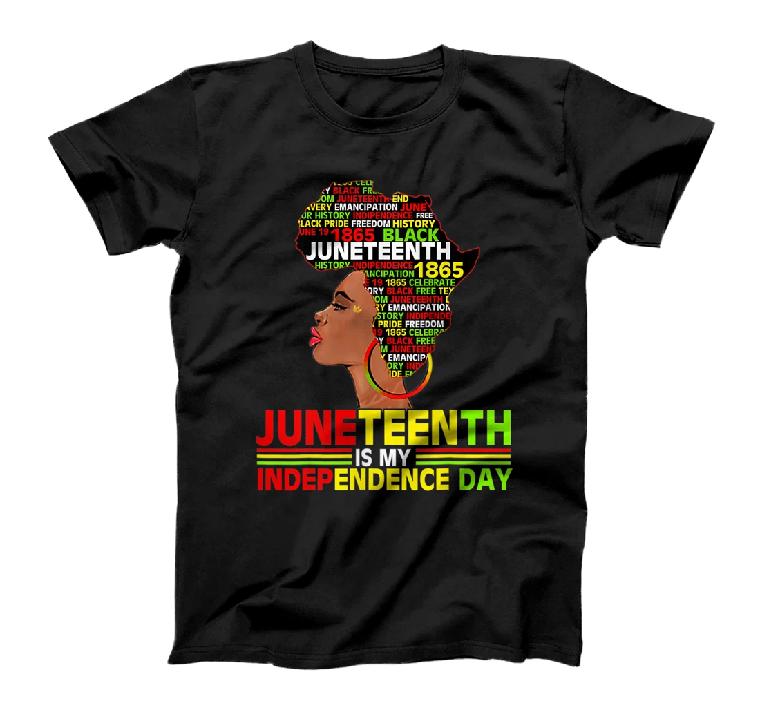 Womens Juneteenth Is My Independence 1865 Black Women 4th July Love T-Shirt, Women T-Shirt