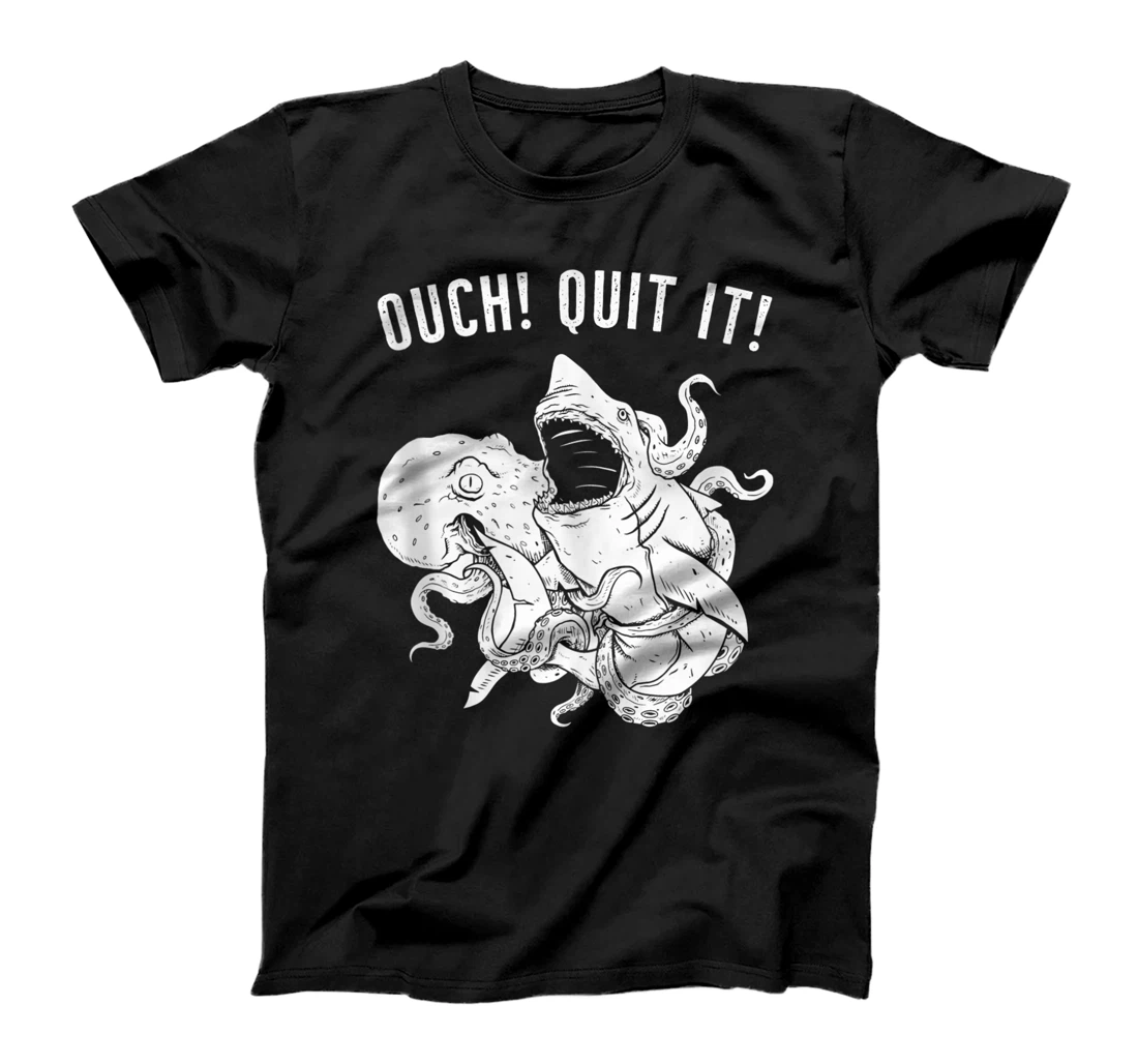 Ouch Quit It Octopus and Shark Fighting Like Children T-Shirt, Women T-Shirt