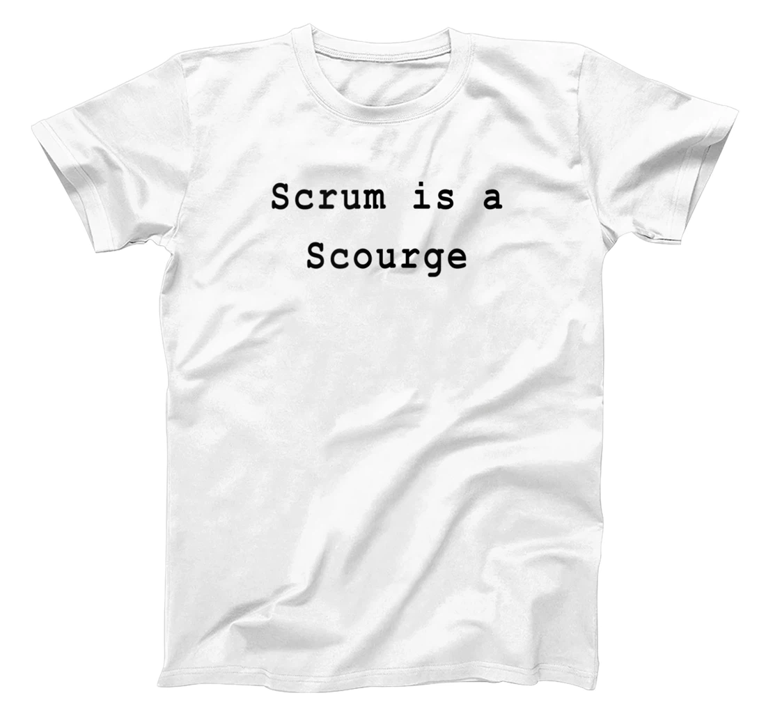 Anti Scrum Lean Agile Project Management Funny PM Coach T-Shirt, Women T-Shirt