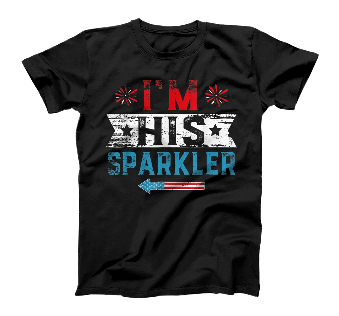 I'm His Sparkler His And Her 4th Of July Matching Couples T-Shirt, Women T-Shirt