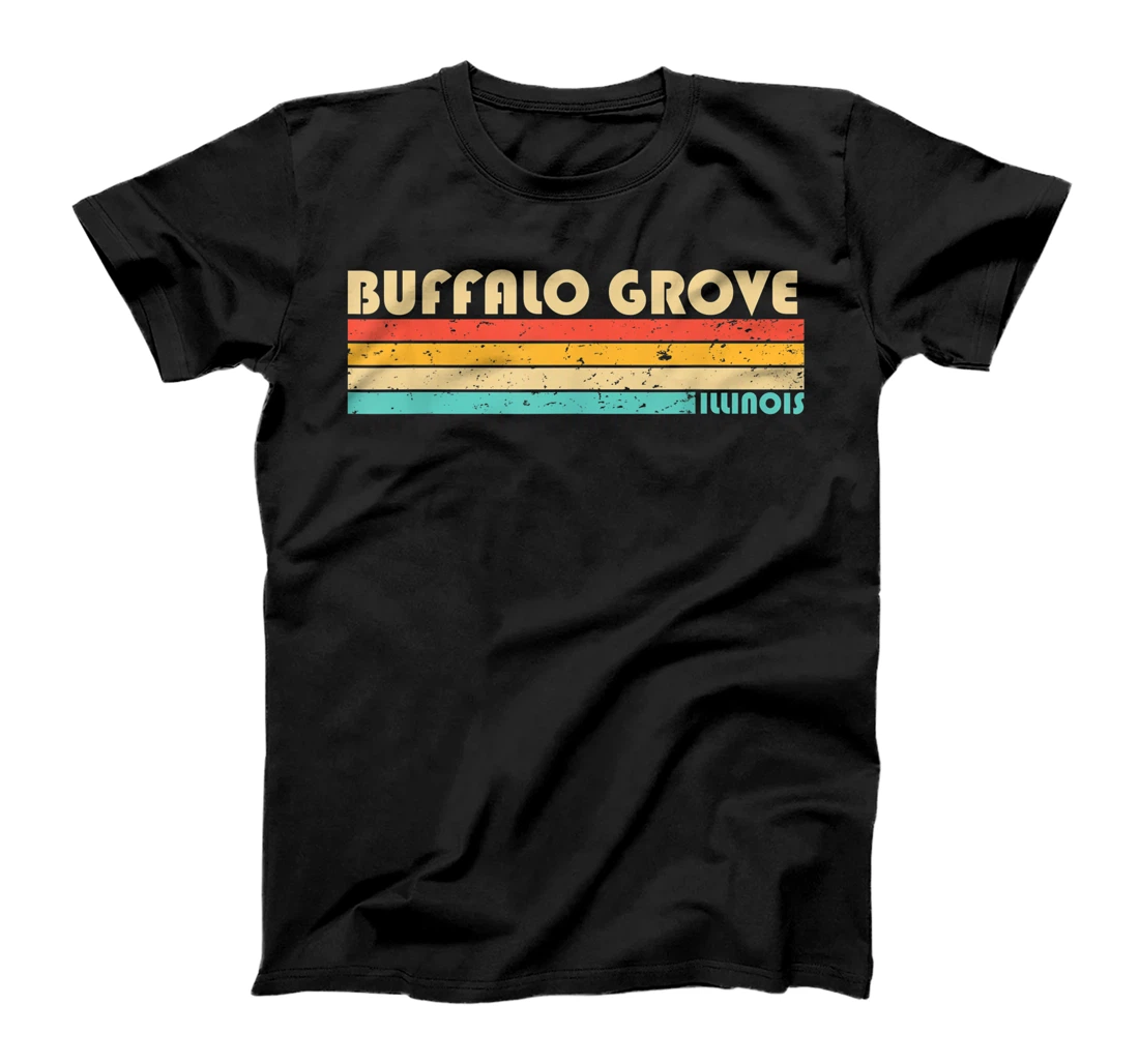 BUFFALO GROVE IL ILLINOIS Funny City Home Roots Retro 80s T-Shirt, Kid T-Shirt and Women T-Shirt