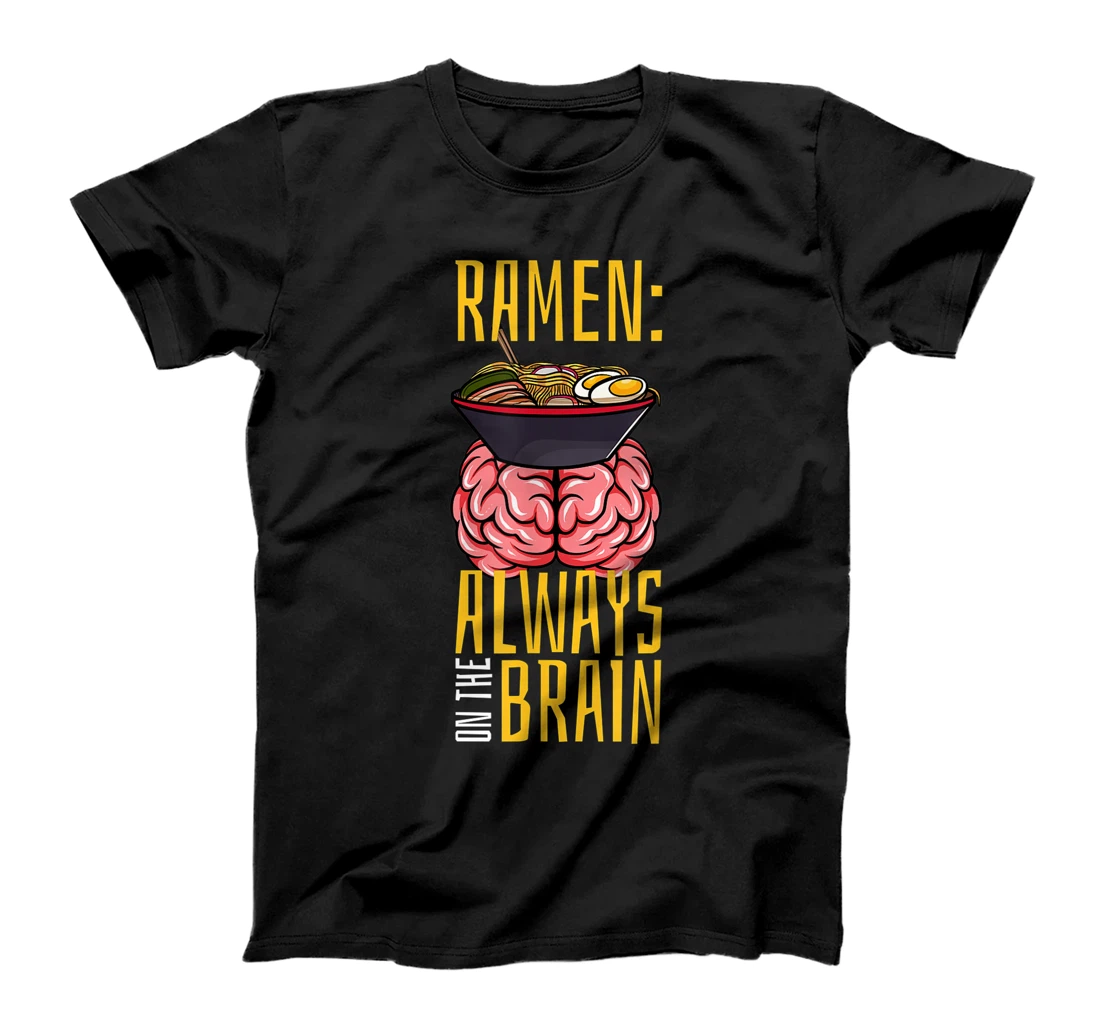 Personalized Womens Ramen Noodles - Ramen on the Brain Foodie - Noodle Egg Nori T-Shirt, Kid T-Shirt and Women T-Shirt