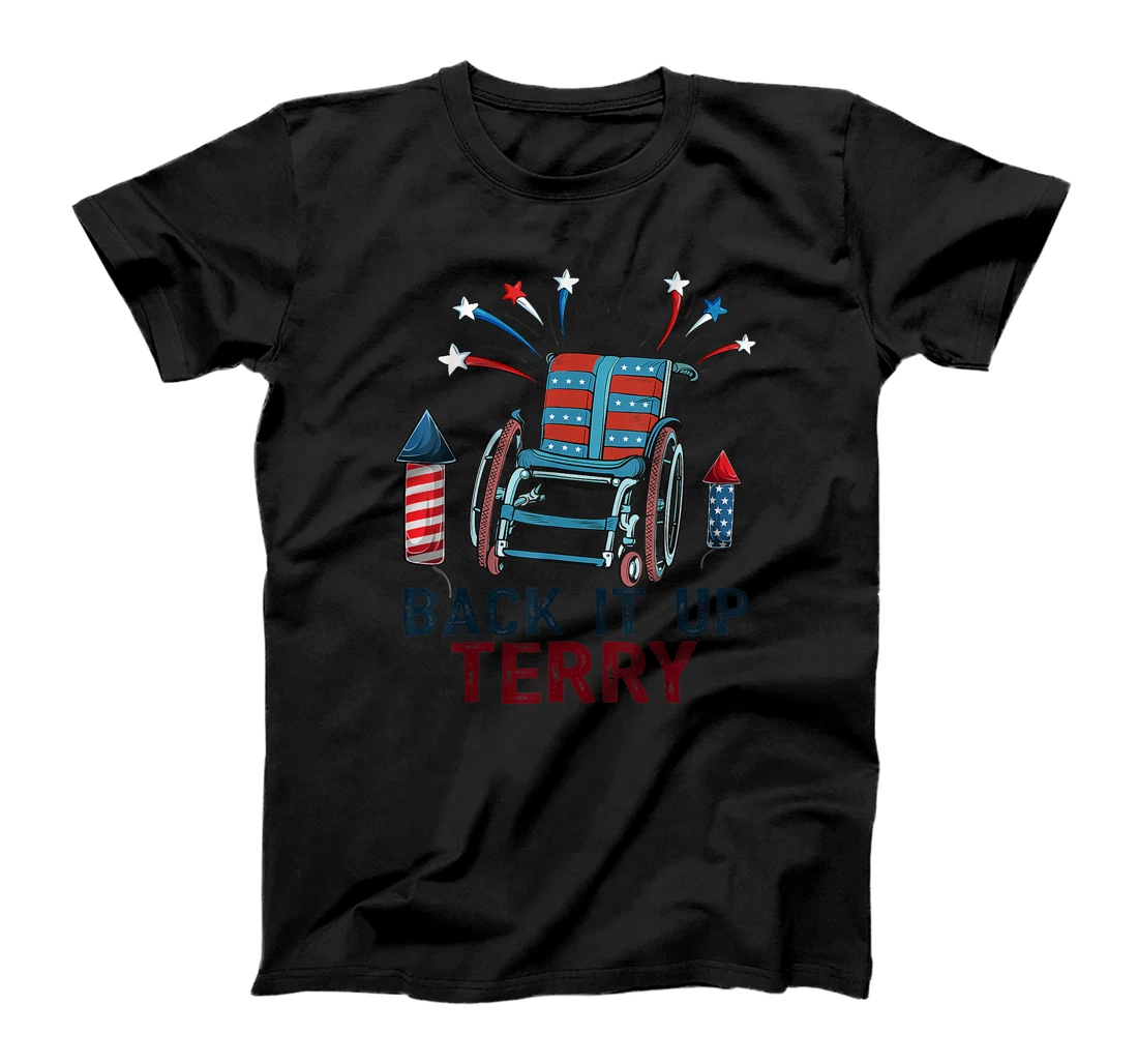 Personalized Back It Up Terry Put It In Reverse Funny 4th Of July Us Flag T-Shirt, Women T-Shirt