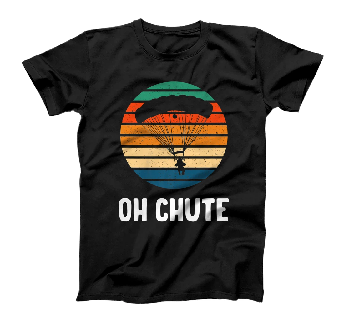 Personalized Oh Chute Skydiving Vintage Parachute T-Shirt, Women T-Shirt