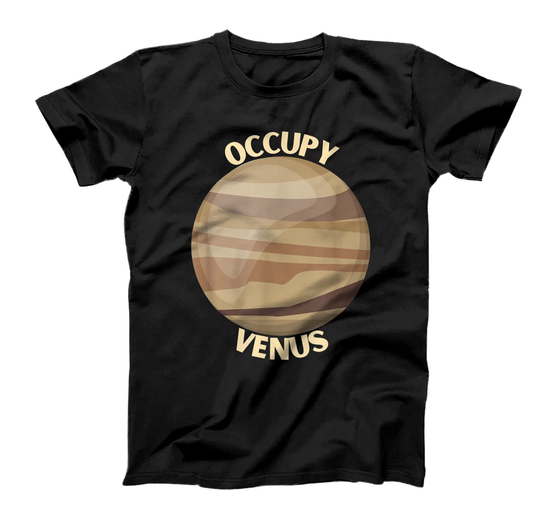 Personalized Occupy Venus - Venus Space Exploration Astronomy Gift T-Shirt, Kid T-Shirt and Women T-Shirt