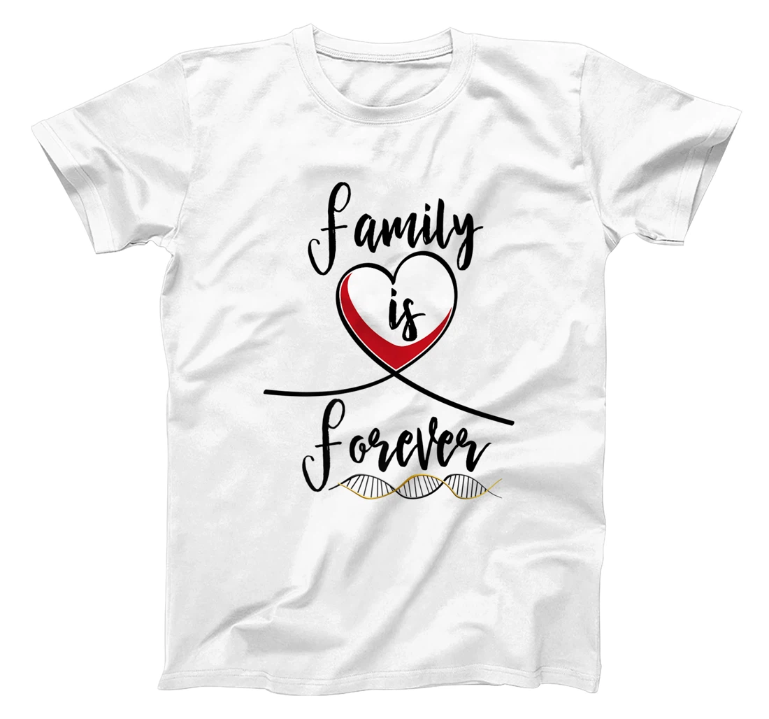 Matching Family Shirts Family Is Forever Family Reunion Gift T-Shirt, Women T-Shirt