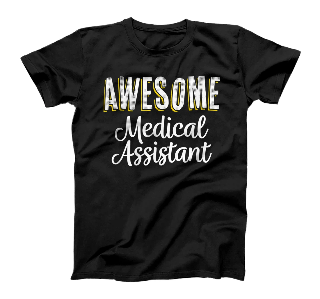 Personalized Medical Assistant Funny Appreciation T-Shirt, Women T-Shirt